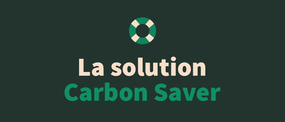 La solution Carbon Saver